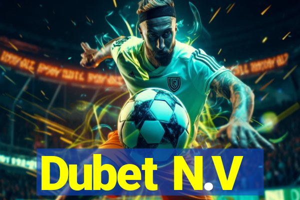 Dubet N.V