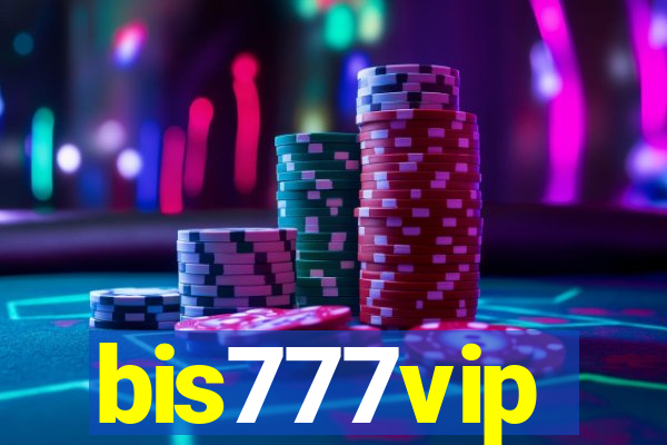 bis777vip