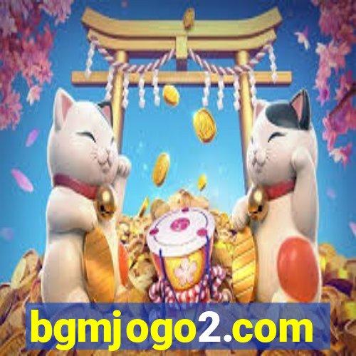 bgmjogo2.com