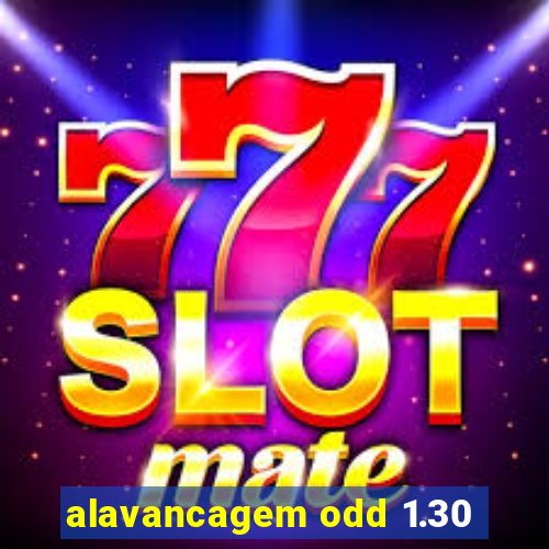 alavancagem odd 1.30