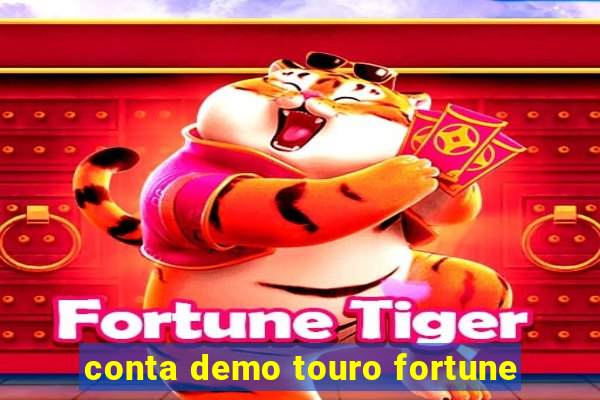 conta demo touro fortune