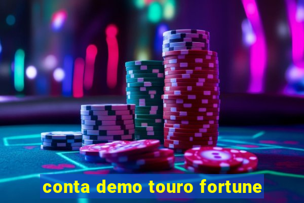 conta demo touro fortune