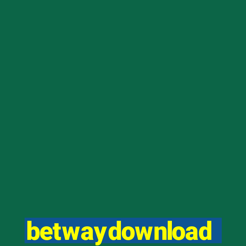 betwaydownload