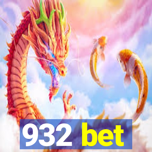 932 bet