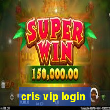 cris vip login