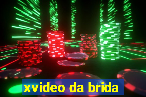 xvideo da brida