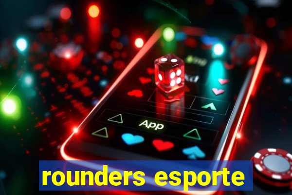 rounders esporte