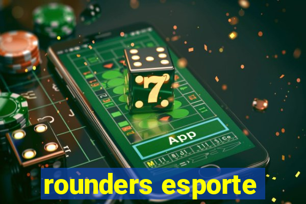 rounders esporte