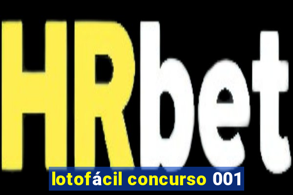 lotofácil concurso 001