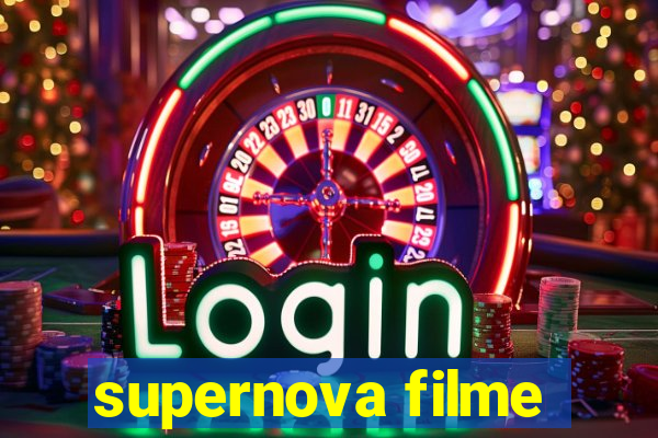 supernova filme