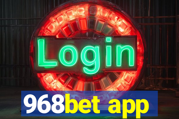 968bet app