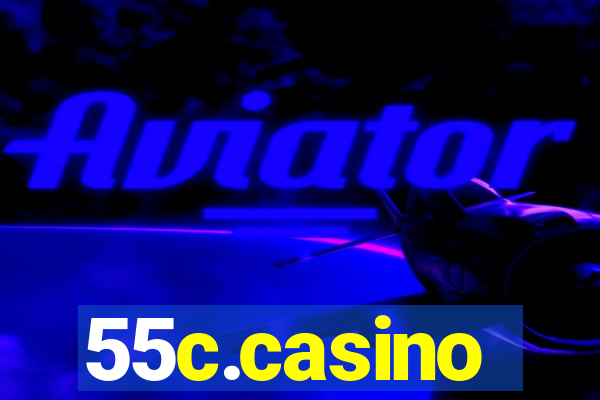 55c.casino