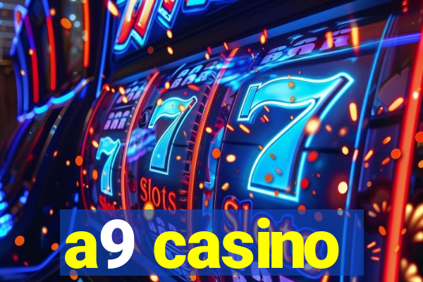 a9 casino