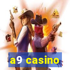 a9 casino