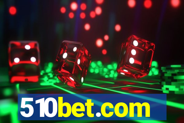 510bet.com