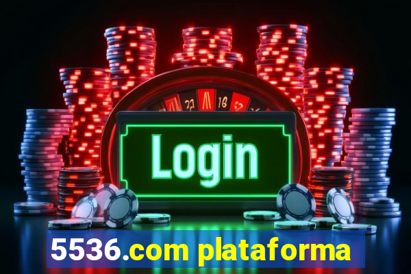 5536.com plataforma