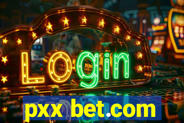 pxx bet.com