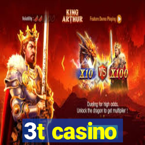 3t casino