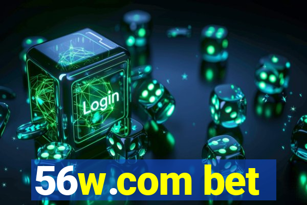 56w.com bet