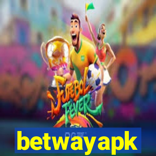 betwayapk