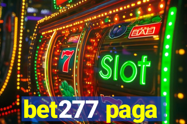 bet277 paga