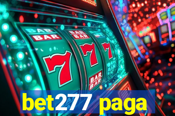 bet277 paga