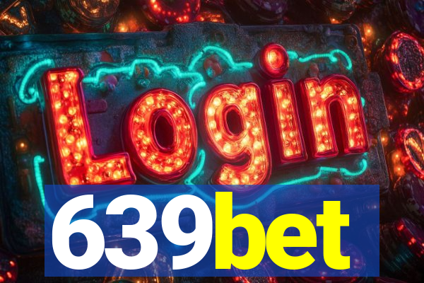 639bet