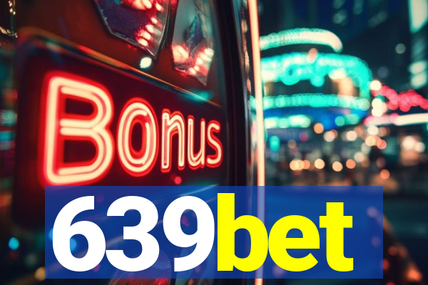 639bet