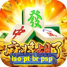 iso pt br psp