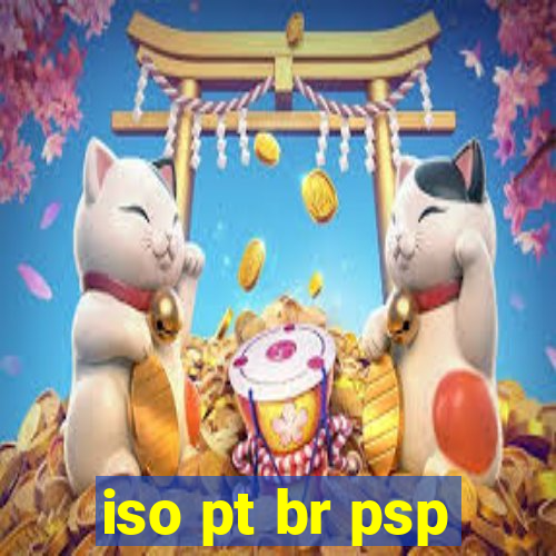 iso pt br psp