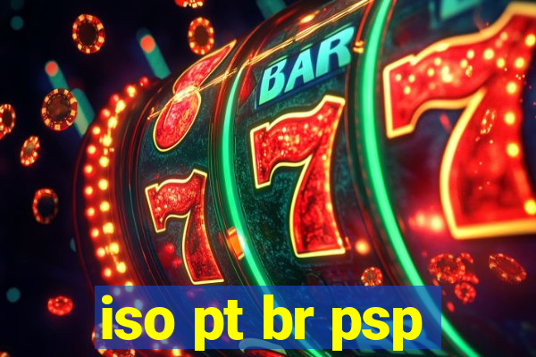 iso pt br psp