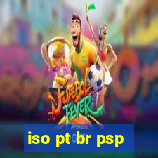 iso pt br psp