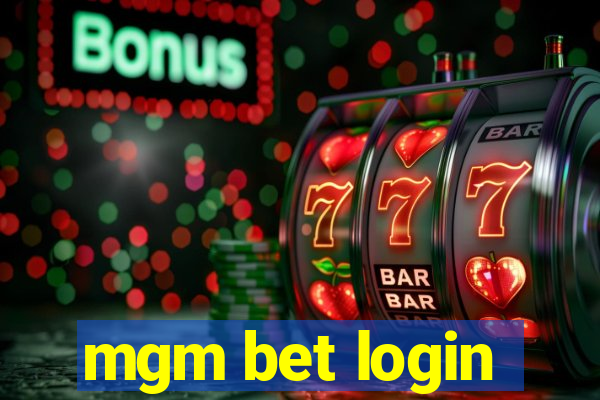 mgm bet login