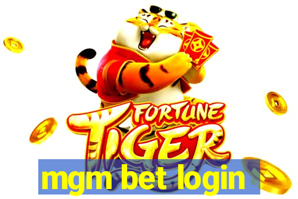 mgm bet login