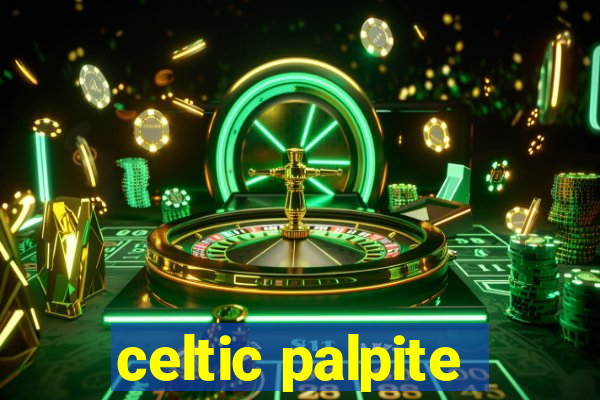 celtic palpite