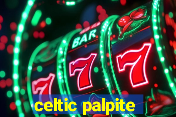 celtic palpite