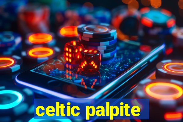 celtic palpite