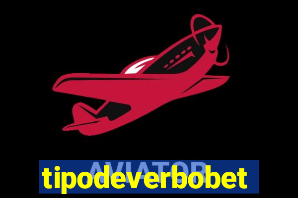 tipodeverbobet