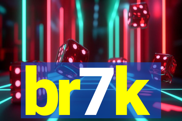 br7k