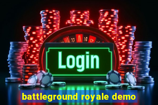 battleground royale demo