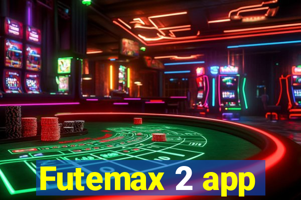 Futemax 2 app