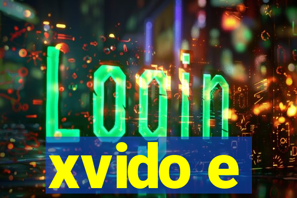 xvido e