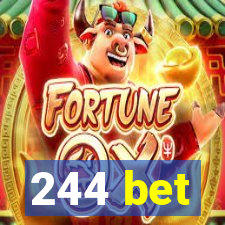 244 bet