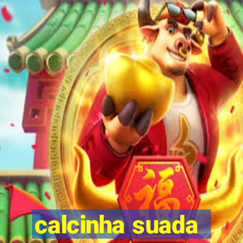 calcinha suada