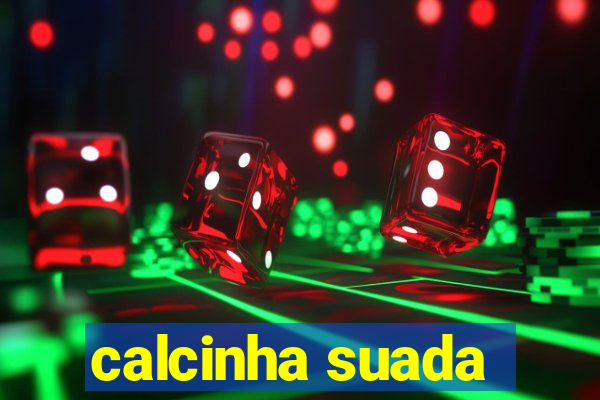 calcinha suada