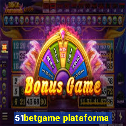 51betgame plataforma