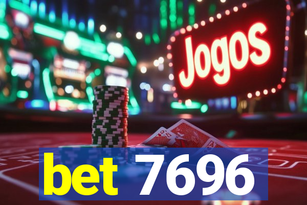 bet 7696