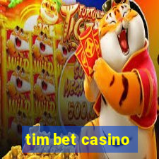 tim bet casino