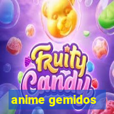 anime gemidos