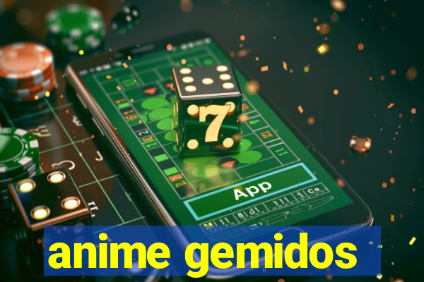 anime gemidos